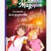 La Cabane Magique - T.3 - Le Secret De La Pyramide - BAYARD JEUNESSE Blanc - Hachette