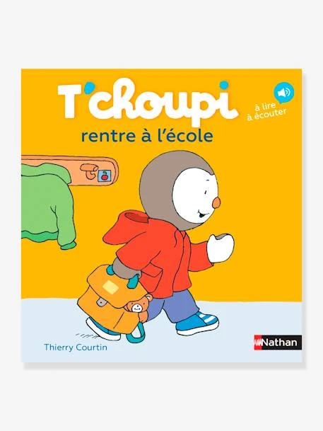 Livre T'choupi Rentre à L'école NATHAN Multico - Nathan 1 Livre T'choupi Rentre à L'école NATHAN Multico - Nathan