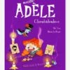 Mortelle Adèle - Tome 10 - Choubidoulove BAYARD JEUNESSE Blanc - Hachette